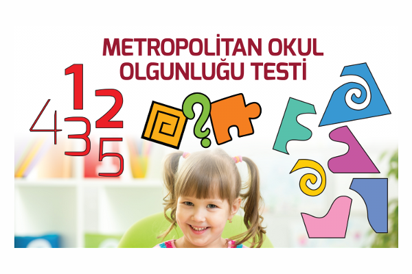Metropolitan Okul Olgunluğu Testi